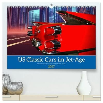 US Classic Cars im Jet-Age (hochwertiger Premium Wandkalender 2027 DIN A2 quer), Kunstdruck in Hochglanz