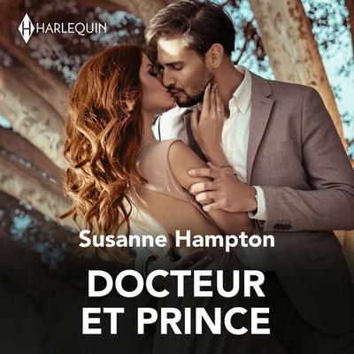 Docteur et prince - Susanne Hampton, Audio, 9782280496957