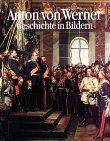 Anton von Werner - Anton von Werner. Geschichte in Bildern - Preis vom 09.10.2026 07:28:09 h