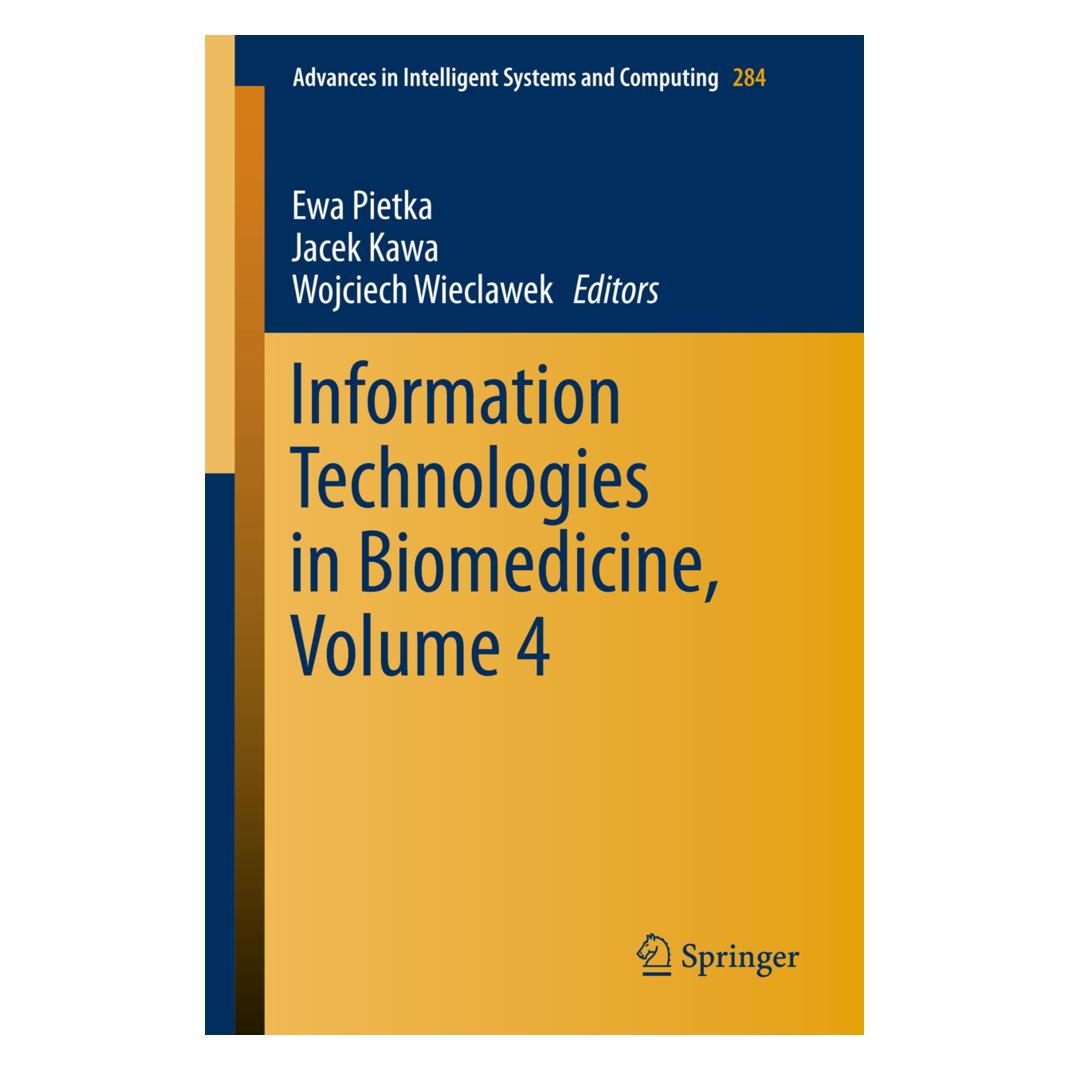 Springer Information Technologies in Biomedicine, Volume 4 (Englisch, Softcover, Ewa Pietka, Jacek Kawa, Wojciech Wieclawek) (35127575)