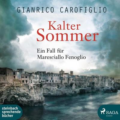 Kalter Sommer - Ein Fall für Maresciallo Fenoglio (Ungekürzt) - Gianrico Carofiglio, Audio, 9788726023077
