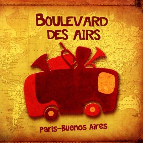 Boulevard des Airs - Paris-Buenos Aires - Preis vom 09.10.2026 07:28:09 h