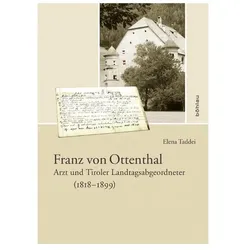 Franz von Ottenthal (1818-1899), Biografien von Elena Taddei