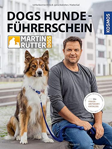 Martin Rütter - DOGS Hundeführerschein: Mit Frage-Antwort-Katalog - Preis vom 13.10.2026 11:25:28 h