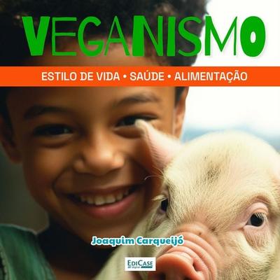 Veganismo - EdiCase, Audio, 9786554741736