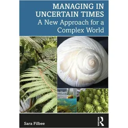 Managing in Complexity, Fachbücher von Sara Filbee