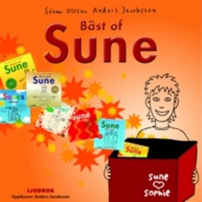 Bäst of Sune - Anders Jacobsson,Sören Olsson, Audio, 9789185843077
