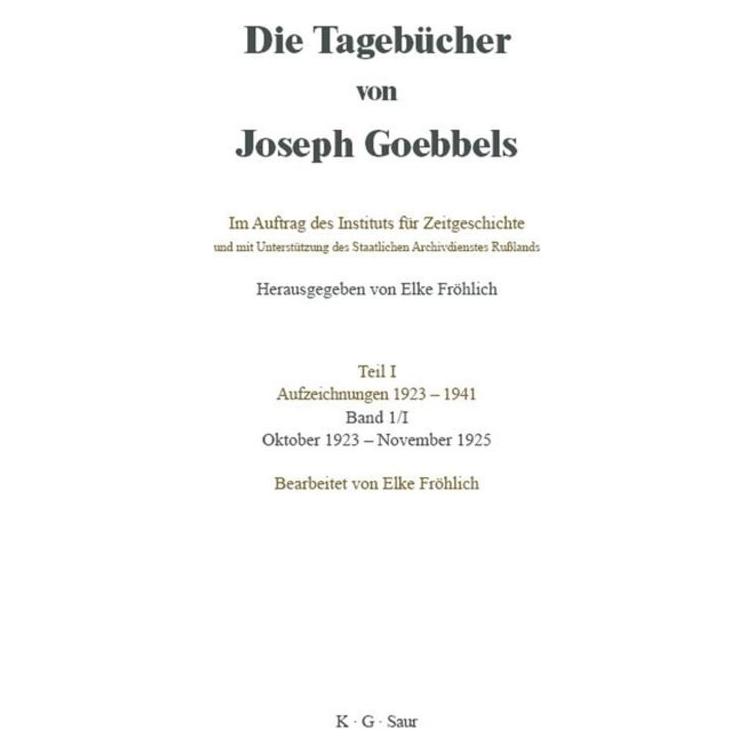 De Gruyter Oktober 1923 - November 1925 (Deutsch, Hardcover, Joseph Goebbels) (67833517)