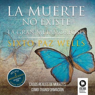 La muerte no existe - Sixto Paz Wells, Audio, 9788419495747