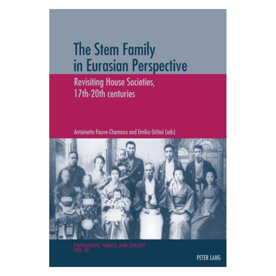 Peter Lang The Stem Family in Eurasian Perspective (Englisch, Softcover, Antoinette Fauve-Chamoux, Emiko Ochiai) (56029215)