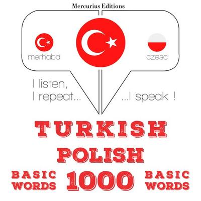 Türkçe - Lehçe: 1000 temel kelime - JM Gardner, Audio, 9782821133419