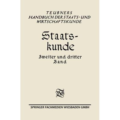 Staats-kunde, Taschenbuch von Erwin Geldmacher, Vieweg & Teubner, 978-3-663-16706-8