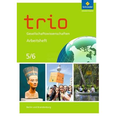 Trio Gesellschaftswissenschaften - Ausgabe 2017 für Berlin und Brandenburg, Geheftet von Wera Barth,Dilek Geyik,Vera Grunemann,Martin Lücke,Wolfgang