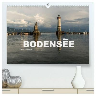 Am Bodensee (hochwertiger Premium Wandkalender 2026 DIN A2 quer), Kunstdruck in Hochglanz