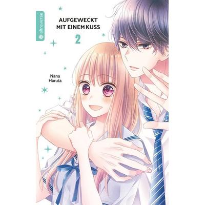 Aufgeweckt mit einem Kuss 02, Taschenbuch von Nana Haruta, Altraverse GmbH, 978-3-96358-962-1