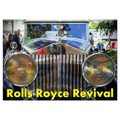 Rolls Royce Revival (Wandkalender 2027 DIN A2 quer), CALVENDO Monatskalender