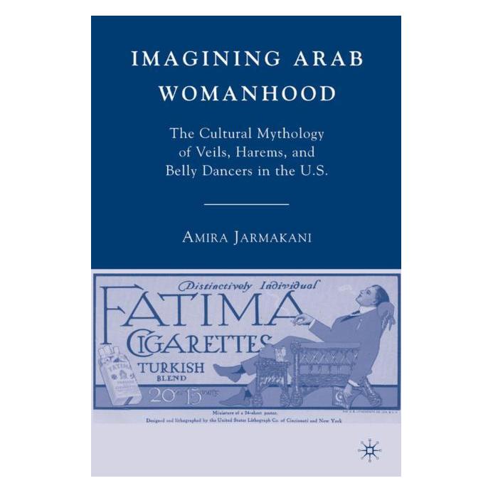 Palgrave Macmillan Jarmakani:Imagining Arab Womanhood (Englisch, Hardcover, A. Jarmakani) (63043740)