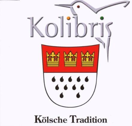 die Kolibris - Kölsche Tradition - Preis vom 08.10.2026 07:26:42 h
