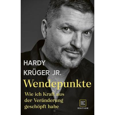 Wendepunkte, Gebundene Ausgabe von Hardy Krüger Jr., Gräfe und Unzer Edition
