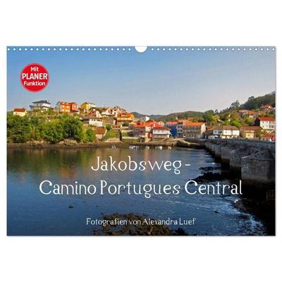 Jakobsweg - Camino Portugues Central (Wandkalender 2027 DIN A3 quer), CALVENDO Monatskalender