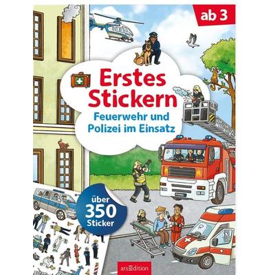 Erstes Stickern – Feuerwehr und Polizei im Einsatz, Taschenbuch von , arsedition, 978-3-8458-4252-3