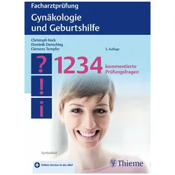 Facharztprüfung Gynäkologie und Geburtshilfe, Fachbücher von Christoph Keck, Clemens Tempfer, Dominik Denschlag