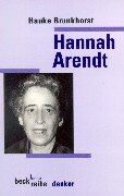 Hauke Brunkhorst - Hannah Arendt - Preis vom 30.09.2026 22:30:23 h