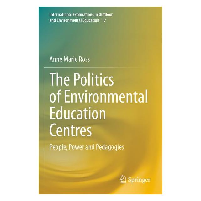 Umbreit The Politics of Environmental Education Centres (Englisch, Anne Marie Ross) (71885794)