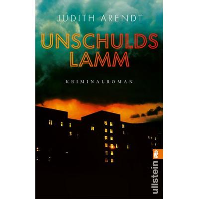 Unschuldslamm, Taschenbuch von Judith Arendt, Ullstein Taschenbuch, 978-3-548-06964-7