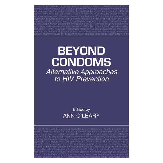 Springer Beyond Condoms (Englisch, Hardcover, Ann O'Leary) (63037859)