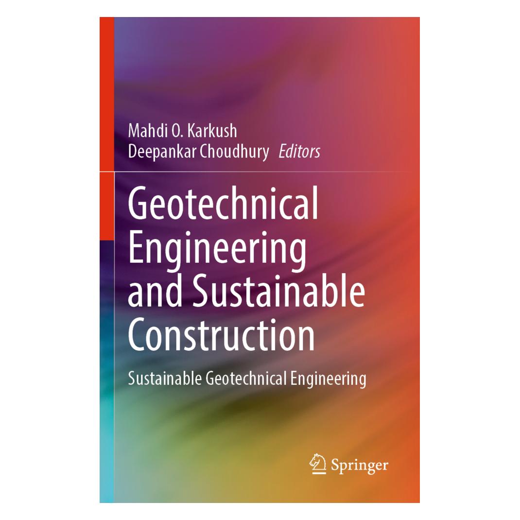 Springer Geotechnical Engineering and Sustainable Construction (Englisch, Softcover, Deepankar Choudhury, Mahdi O. Karkush) (56939577)