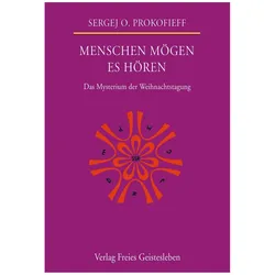 Menschen mögen es hören, Sachbücher von Sergej Prokofjew