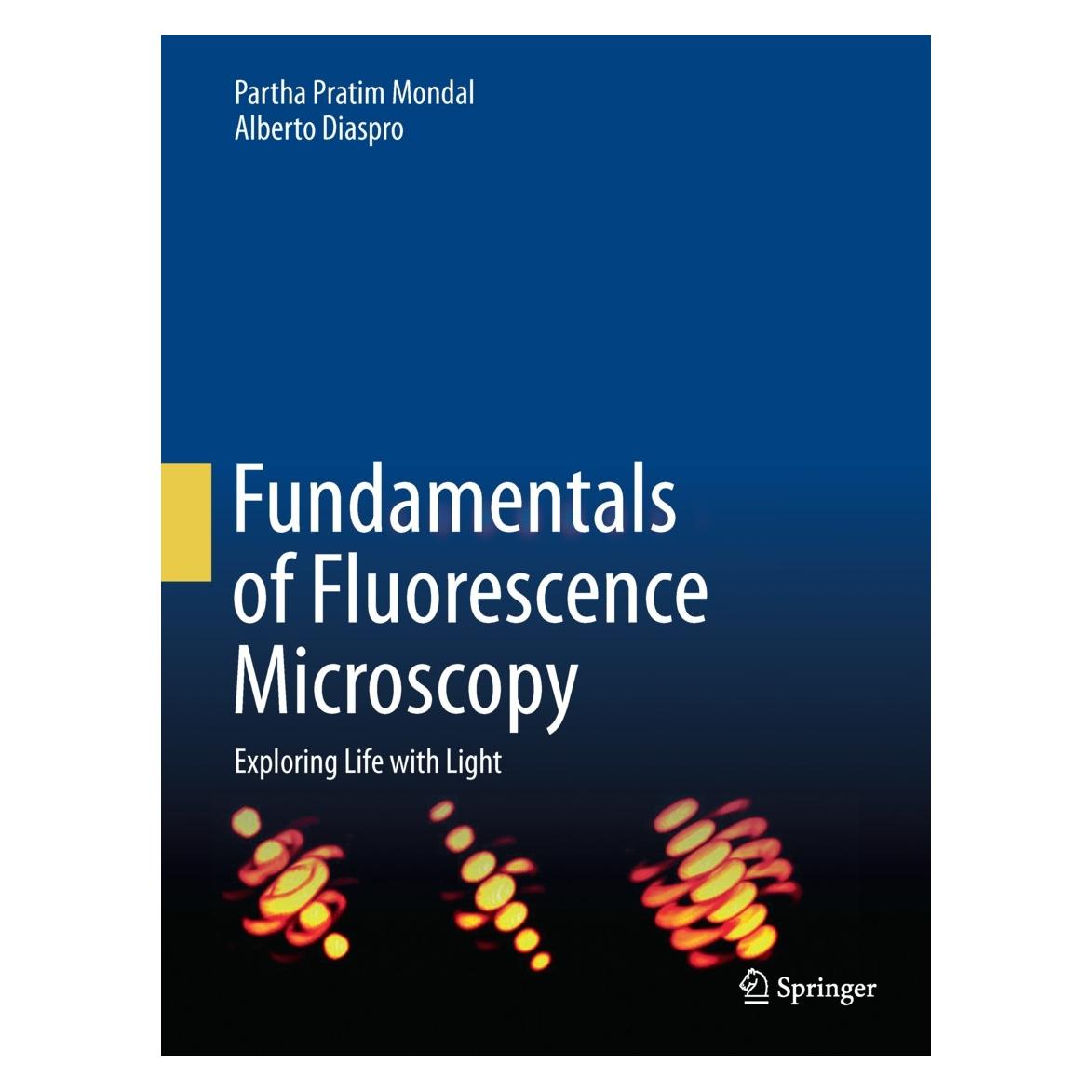 Springer Fundamentals of Fluorescence Microscopy (Englisch, Hardcover, Alberto Diaspro, Partha Pratim Mondal) (9789400775442)