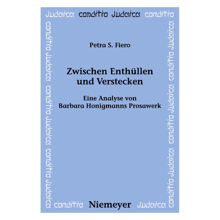 Niemeyer, Tübingen Zwischen Enthüllen und Verstecken (Deutsch, Petra S. Fiero, 2008) (55192056)