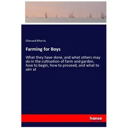 Farming for Boys, Kinderbücher von Edmund Morris