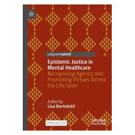Umbreit Epistemic Justice in Mental Healthcare (Englisch, Softcover, Lisa Bortolotti) (74670272)