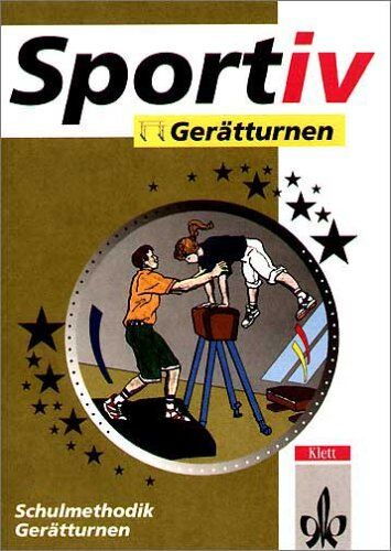 Amo Zeuner - Sportiv: Gerätturnen: Schulmethodik Gerätturnen - Preis vom 09.10.2026 07:28:09 h