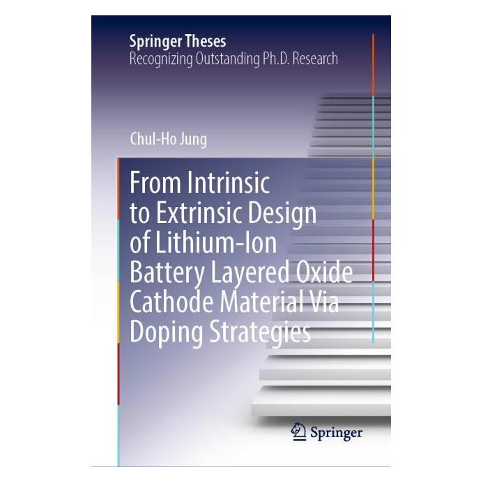Springer From Intrinsic to Extrinsic Design of Lithium-Ion Battery Layered Oxide Cathode (Englisch, Hardcover, Chul-Ho Jung) (71877076)
