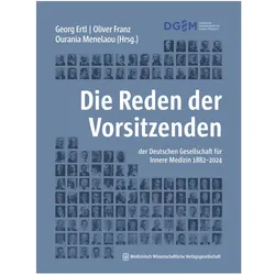 Die Reden der Vorsitzenden der Deutschen Gesellschaft für Innere Medizin 1882-2024, Fachbücher