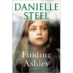 Finding Ashley, Belletristik von Danielle Steel