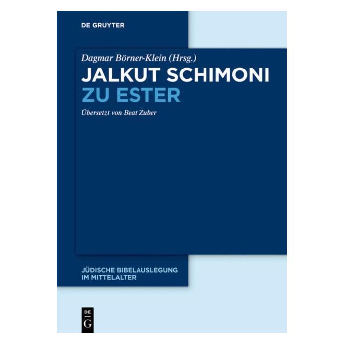 De Gruyter Jalkut Schimoni zu Ester (Deutsch, Hardcover) (67768285)