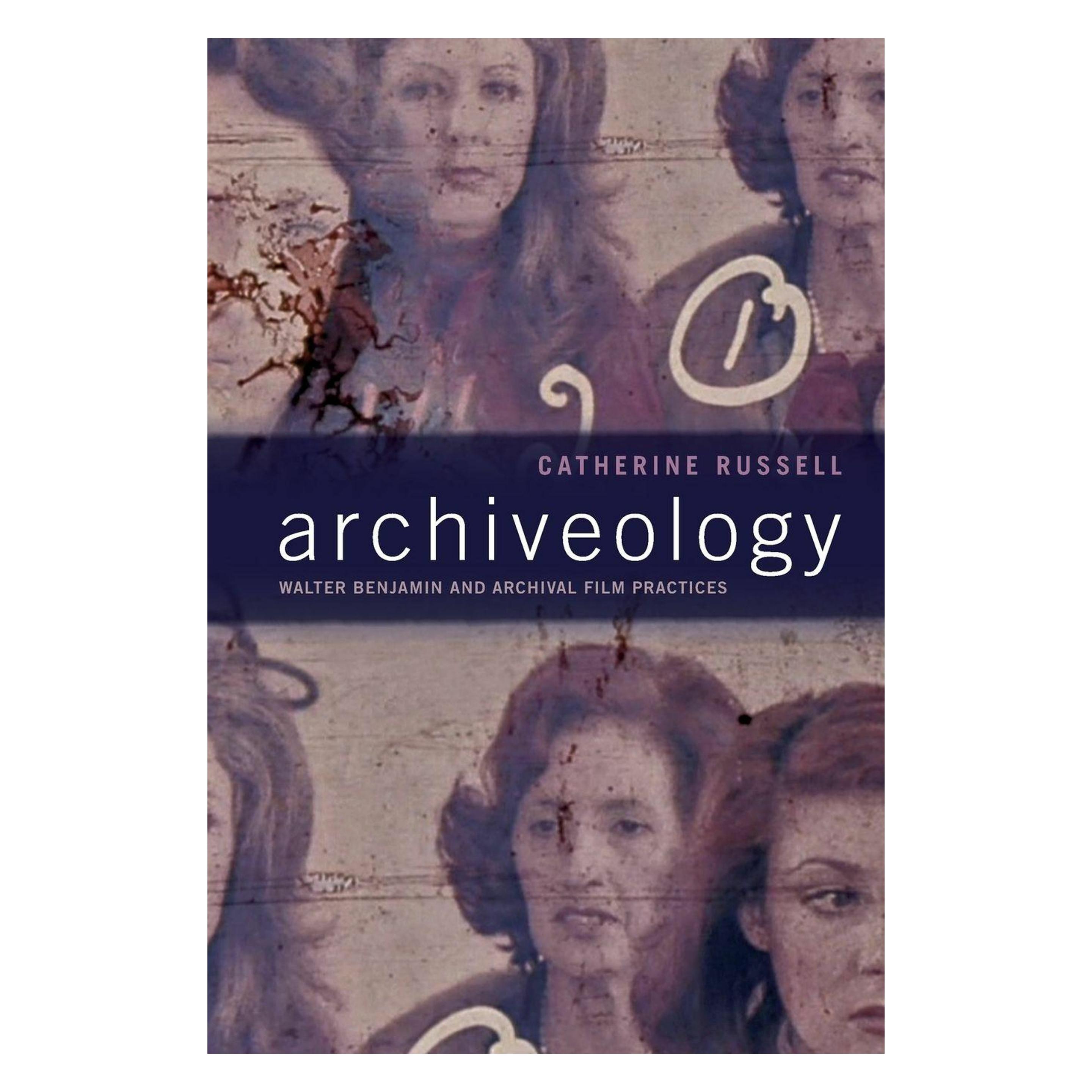 Duke Univ Pr Archiveology: Walter Benjamin and Archival Film Practices (A Camera Obscura book) (Englisch, Softcover, Catherine Russell) (45734071)