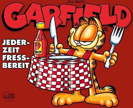 Jim Davis - Garfield - Jederzeit fressbereit - Preis vom 01.10.2026 17:08:56 h