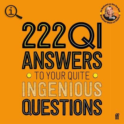 222 QI Answers to Your Quite Ingenious Questions - The QI Elves, Audio, 9780571381289