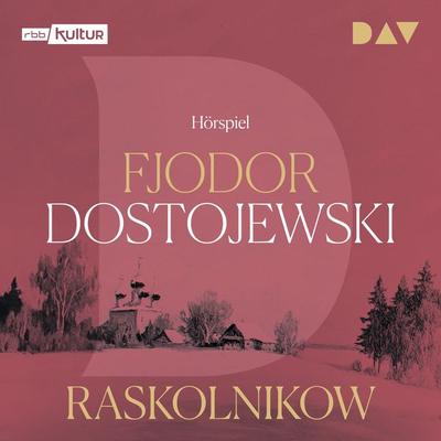 Raskolnikow - Fjodor M. Dostojewski, Audio, 9783742422118