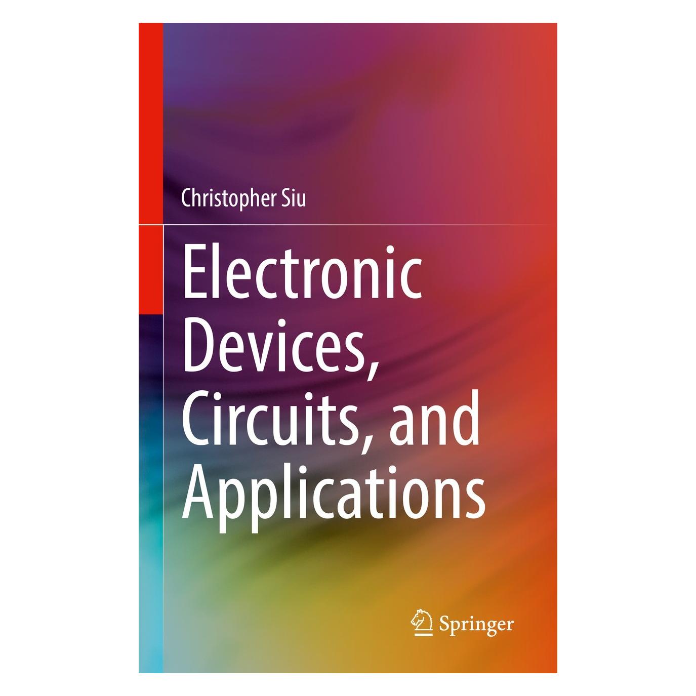 Springer Electronic Devices, Circuits, and Applications (Englisch, Hardcover, Christopher Siu) (9783030805371)