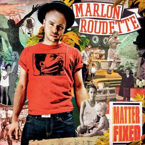 Marlon Roudette - Matter Fixed - Preis vom 12.10.2026 11:37:12 h