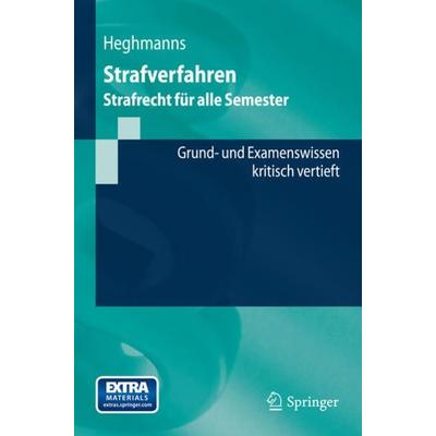 Strafverfahren, Taschenbuch von Michael Heghmanns, Springer Berlin, 978-3-642-41236-3