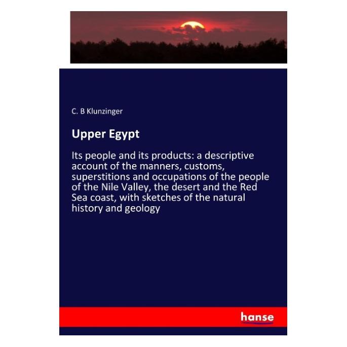 Hansebooks Upper Egypt (Englisch, Softcover, C B Klunzinger) (55930231)