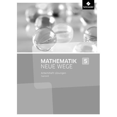 Mathematik Neue Wege SI - Ausgabe 2016 für das Saarland, Geheftet von , Schroedel, 978-3-507-88709-1